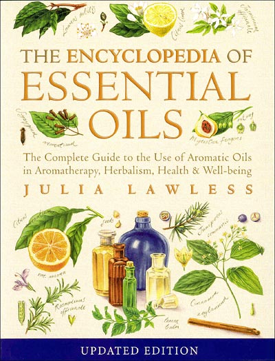 The Encyclopaedia of Essential oils